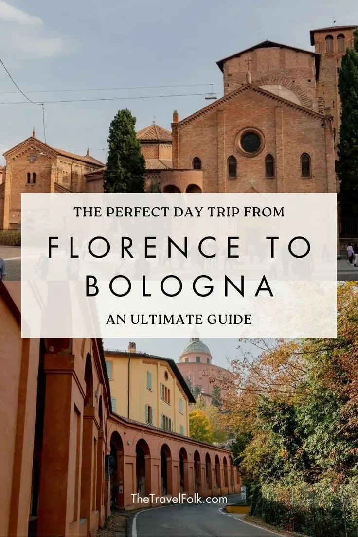 MustSee Sights on Day Trips from Florence to Bologna