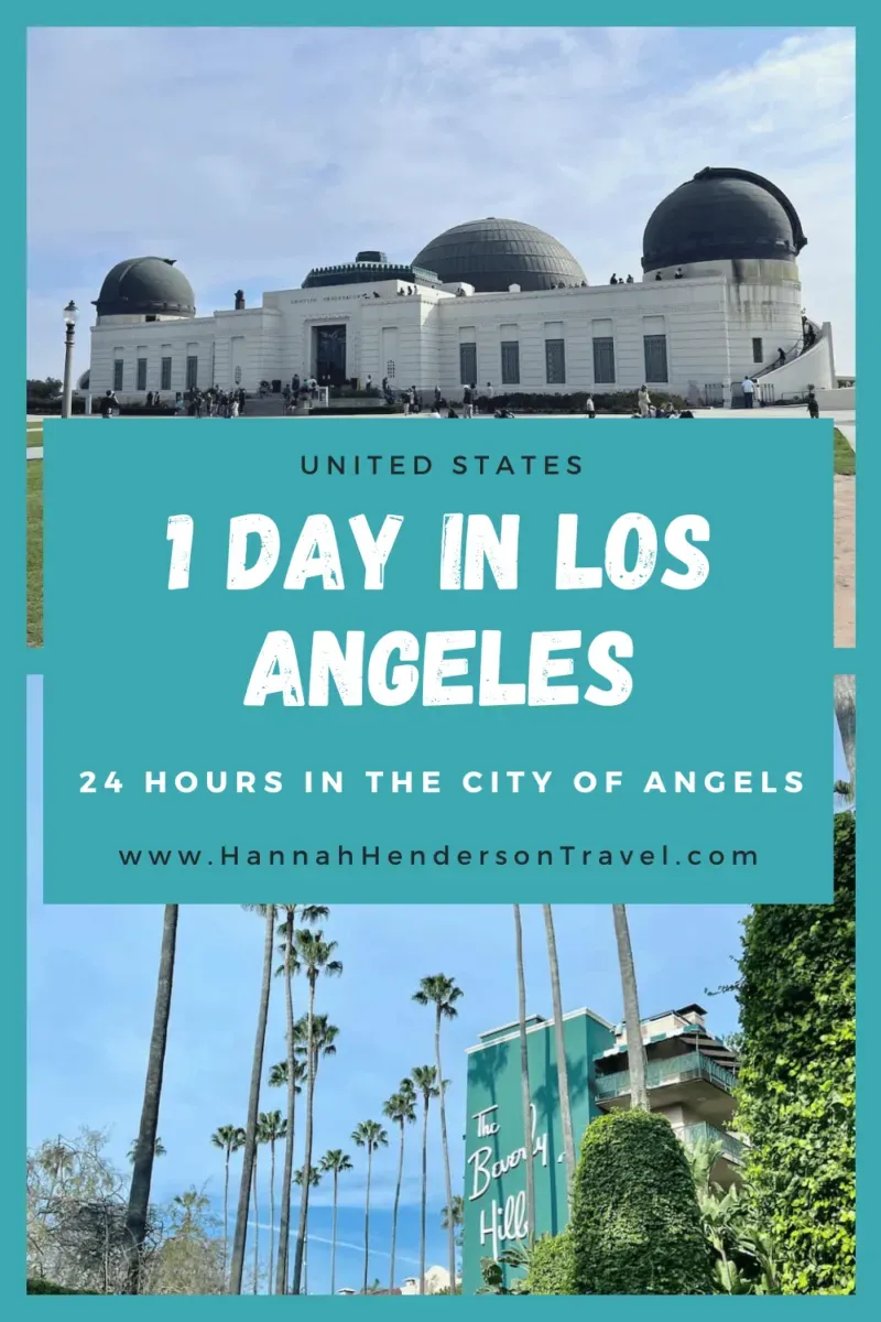 Why Take a 1 Day Tour From Los Angeles?